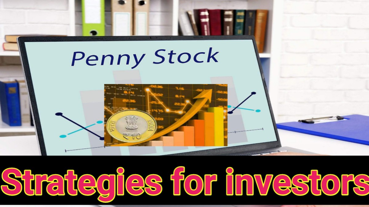 Penny Stocks: Simple Strategies for Investors
