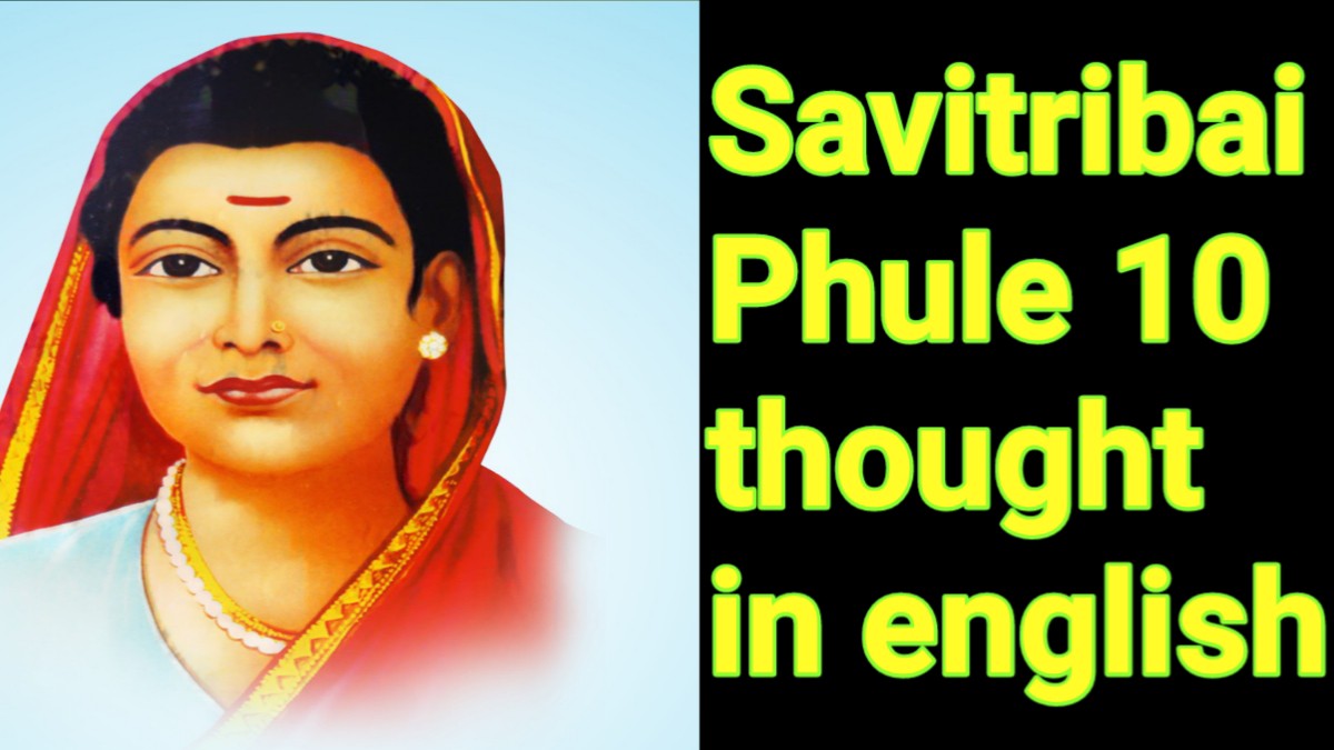 Savitribai Phule 10 thought in english